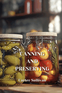 Canning and Preserving