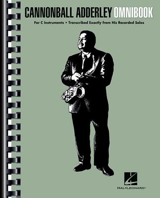 Cannonball Adderley - Omnibook: For C Instruments - Adderley, Cannonball