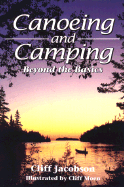 Canoeing and Camping: Beyond the Basics