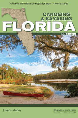 Canoeing & Kayaking Florida - Molloy, Johnny