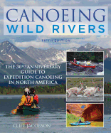 Canoeing Wild Rivers