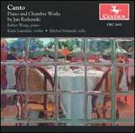 Canto: Piano and Chamber Works by Jan Radzynski