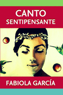 Canto sentipensante: Enseanza, aprendizaje y apreciaci?n del canto