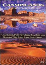 Canyonlands: A Southwest Desert Odyssey - 