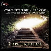 Canzonette Sprituali, E Morali - Capella Intima; Bud Roach (conductor)