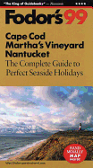 Cape Cod, Martha's Vineyard, Nantucket '99