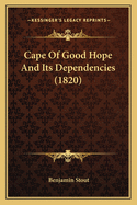 Cape of Good Hope and Its Dependencies (1820)