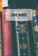 Cape Verde: Ruled Travel Diary Notebook or Journey Journal - Lined Trip Pocketbook for Men and Women with Lines