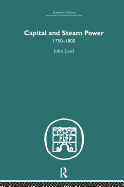 Capital and Steam Power: 1750-1800