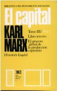 Capital, El - Tomo III V. 7 Proceso Global Produc