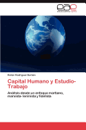 Capital Humano y Estudio- Trabajo