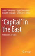 'capital' in the East: Reflections on Marx