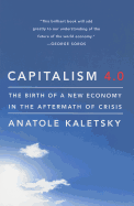 Capitalism 4.0: The Birth of a New Economy in the Aftermath of Crisis