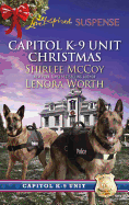 Capitol K-9 Unit Christmas: An Anthology
