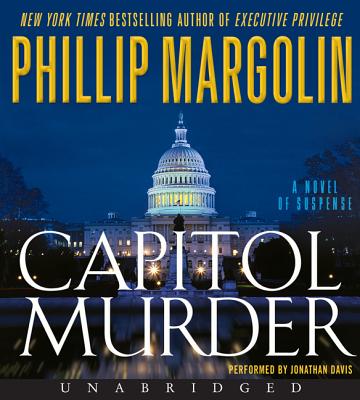 Capitol Murder - Margolin, Phillip M, and Davis, Jonathan (Performed by)