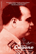 Capone : the life and world of Al Capone