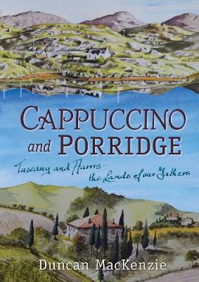 Cappuccino and Porridge - MacKenzie, Duncan