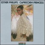Capricorn Princess - Esther Phillips