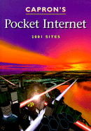 Capron's Pocket Internet: 2001 Sites