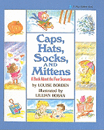 Caps, Hats, Socks, and Mittens: A Book about the Four Seasons