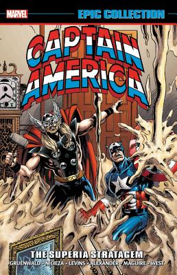 Captain America Epic Collection: The Superia Stratagem - Gruenwald, Mark (Text by), and Nicieza, Fabian (Text by)