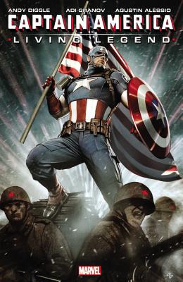 Captain America: Living Legend - Diggle, Andy, and Granov, Adi (Artist), and Alessio, Augustin (Artist)