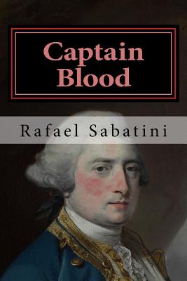 Captain Blood - Sabatini, Rafael