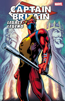 Captain Britain: Legacy of a Legend - Claremont, Chris (Text by), and Parkhouse, Steve (Text by), and Thorpe, Dave (Text by)