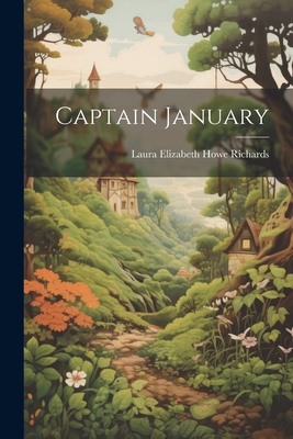 Captain January - Richards, Laura Elizabeth Howe
