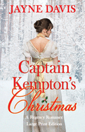 Captain Kempton's Christmas: Large Print Edition