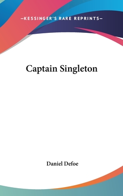 Captain Singleton - Defoe, Daniel