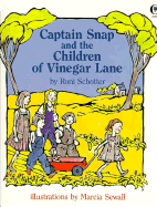 Captain Snap and the Children of Vinegar Lane - Schotter, Roni