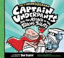 Captain Underpants and the Attack of the Talking Toilets (Captain Underpants #2): Volume 2