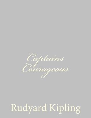 Captains Courageous - Kipling, Rudyard