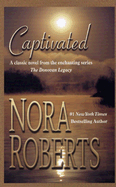 Captivated - Roberts, Nora