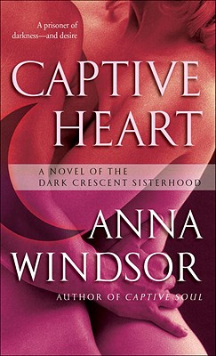 Captive Heart - Windsor, Anna