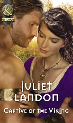 Captive Of The Viking - Landon, Juliet