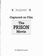 Captured on Film: The Prison Movie