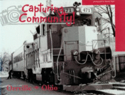 Capturing Community: Orrville, Ohio