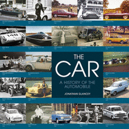 Car : A History of the Automobile