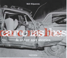 Car Crashes & Other Sad Stories