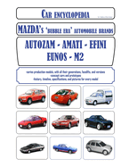 Car encyclopedia - Mazda's 'bubble era' automobile brands: Autozam, Amati, Efini, Eunos, M2