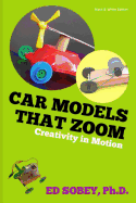 Car Models That Zoom - B&w