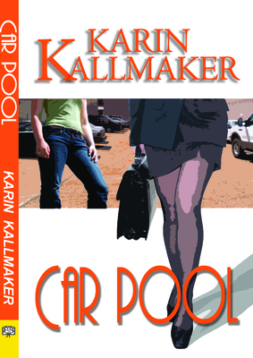 Car Pool - Kallmaker, Karin
