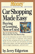 Car Shopping Made Easy: Buying or Leasing, New or Used - Edgerton, Jerry, and Schurenberg, Eric