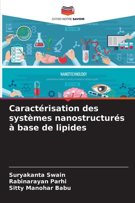 Caract?risation des syst?mes nanostructur?s ? base de lipides - Swain, Suryakanta, and Parhi, Rabinarayan, and Babu, Sitty Manohar