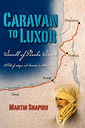Caravan to Luxor: Scroll of Naska Series