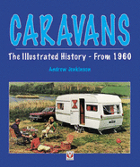 Caravans: The Illustrated History from 1960