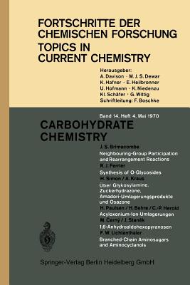 Carbohydrate Chemistry - Brimacombe, J S, and Ferrier, R J, and Simon, H