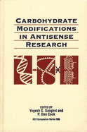 Carbohydrate Modifications in Antisense Research